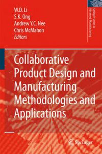 Cover image for Collaborative Product Design and Manufacturing Methodologies and Applications