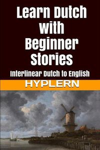 Cover image for Learn Dutch with Beginner Stories