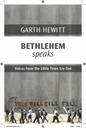 Cover image for Bethlehem Speaks: Voices From The Little Town Cry Out