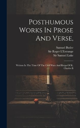 Cover image for Posthumous Works In Prose And Verse,