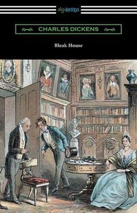 Cover image for Bleak House (with an Introduction by Edwin Percy Whipple)