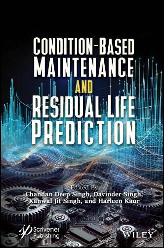 Cover image for Condition-Based Maintenance and Residual Life Prediction