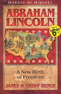 Cover image for Abraham Lincoln: A New Birth of Freedom