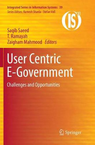 Cover image for User Centric E-Government: Challenges and Opportunities