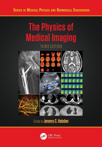 Cover image for The Physics of Medical Imaging