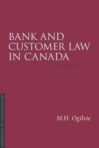 Cover image for Bank and Customer Law in Canada