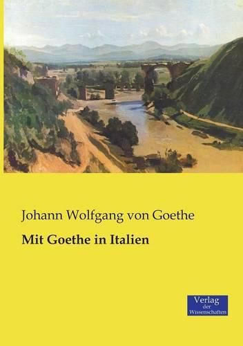 Cover image for Mit Goethe in Italien