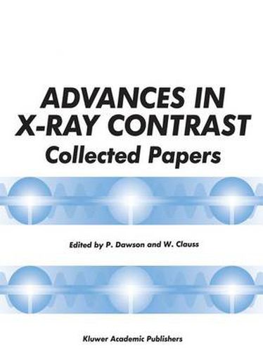 Cover image for Advances in X-Ray Contrast: Collected Papers