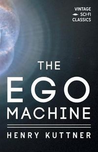 Cover image for The Ego Machine