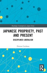 Cover image for Japanese Propriety, Past and Present