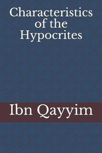 Cover image for Characteristics of the Hypocrites