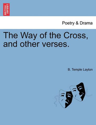 Cover image for The Way of the Cross, and Other Verses.