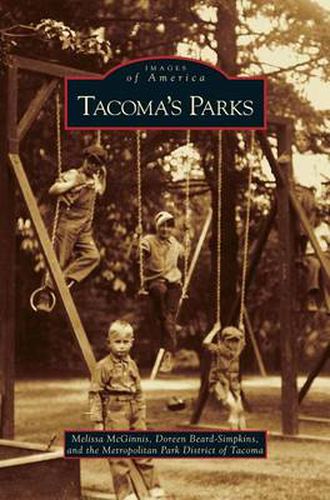 Cover image for Tacoma's Parks