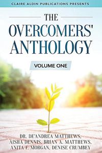 Cover image for The Overcomers' Anthology: Volume One