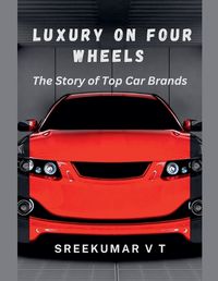 Cover image for Luxury on Four Wheels