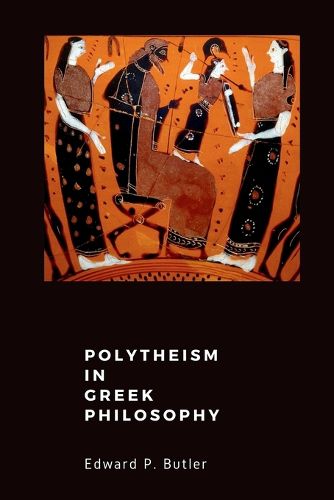 Cover image for Polytheism in Greek Philosophy