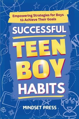 Cover image for Successful Teen Boy Habits