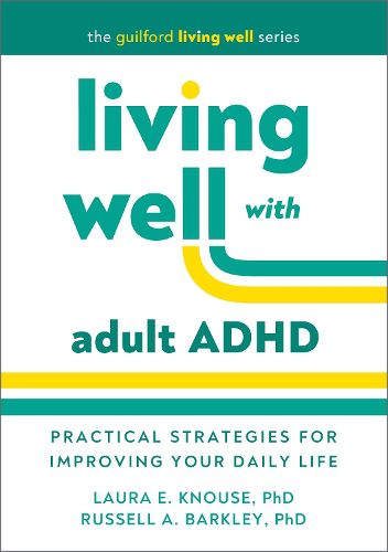 Cover image for Living Well with Adult ADHD
