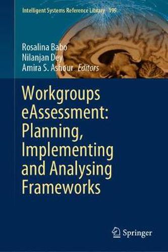 Cover image for Workgroups eAssessment: Planning, Implementing and Analysing Frameworks