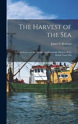 Cover image for The Harvest of the Sea