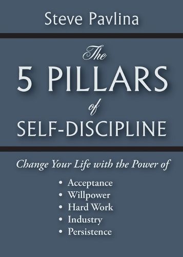 Cover image for The 5 Pillars of Self-Discipline