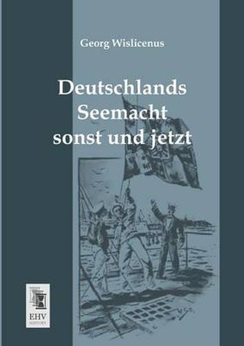 Cover image for Deutschlands Seemacht Sonst Und Jetzt