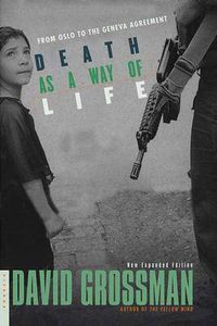 Cover image for Death as a Way of Life: FROM Oslo the Geneva Agreement