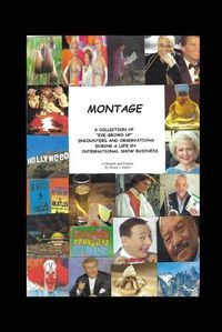 Cover image for Montage - A Memoir and Expose