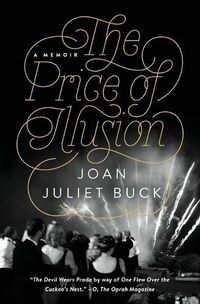 Cover image for The Price of Illusion: A Memoir