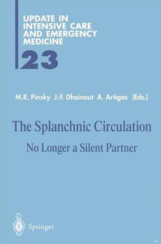 Cover image for The Splanchnic Circulation: No Longer a Silent Partner