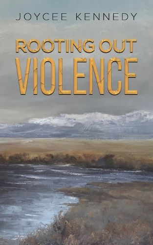 Cover image for Rooting Out Violence