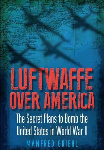 Cover image for Luftwaffe Over America