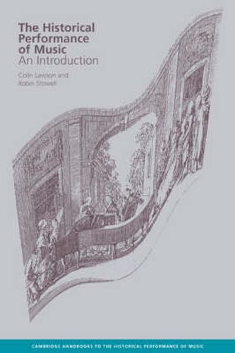 Cover image for The Historical Performance of Music: An Introduction