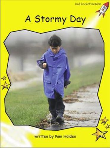Cover image for Red Rocket Readers: Early Level 2 Non-Fiction Set C: A Stormy Day