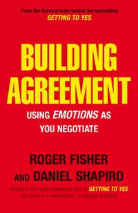 Cover image for Building Agreement: Using Emotions as You Negotiate