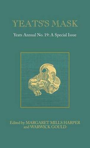 Cover image for Yeats's Mask: Yeats Annual No. 19