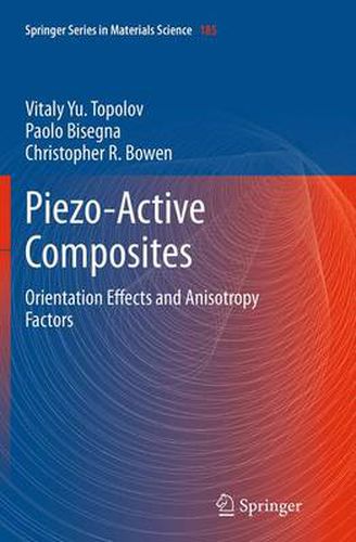 Cover image for Piezo-Active Composites: Orientation Effects and Anisotropy Factors