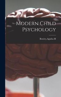 Cover image for Modern Child Psychology