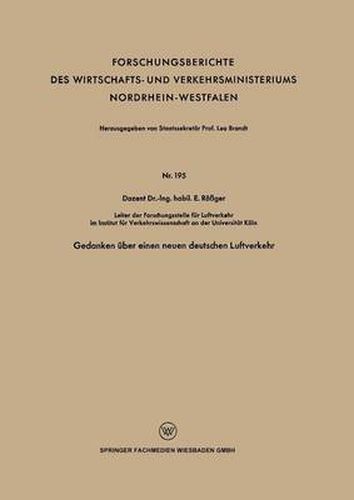 Cover image for Gedanken UEber Einen Neuen Deutschen Luftverkehr
