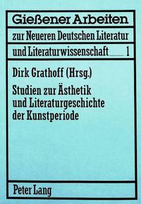 Cover image for Studien Zur Aesthetik Und Literaturgeschichte Der Kunstperiode