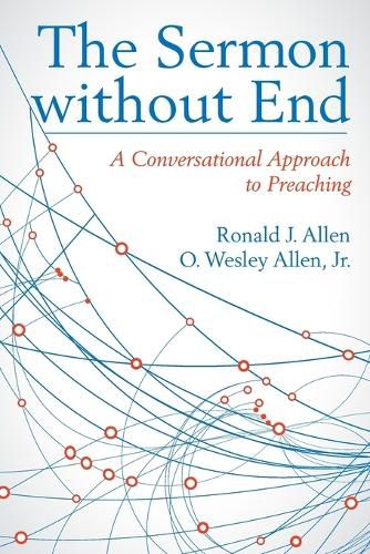 The Sermon Without End: A Conversational Approach to Preaching