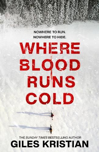 Where Blood Runs Cold: The heart-pounding Arctic thriller