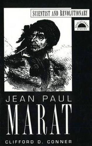 Jean Paul Marat: Scientist and Revolutionary