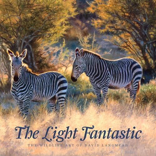 Cover image for The Light Fantastic: The Wildlife Art of David Langmead