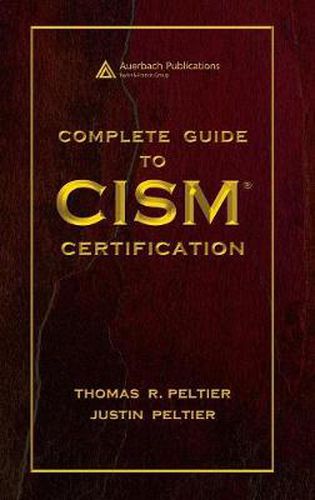 Complete Guide to CISM Certification