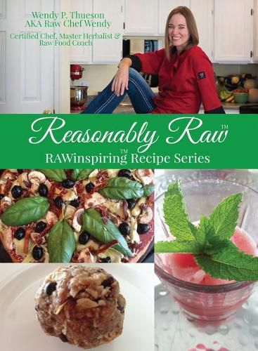 Cover image for Reasonably Raw: RAWinspiring Recipe Series