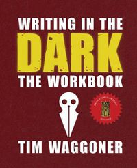 Cover image for Writing in the Dark: The Workbook