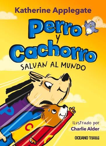 Cover image for Perro Y Cachorro Salvan Al Mundo