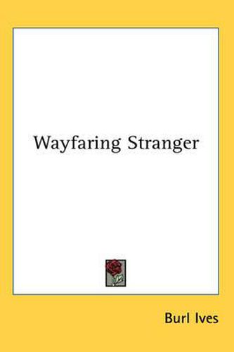 Wayfaring Stranger