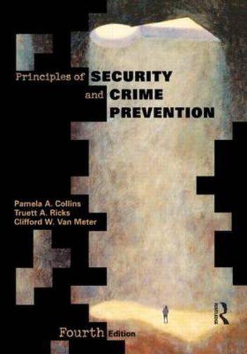 Cover image for Principles of Security and Crime Prevention